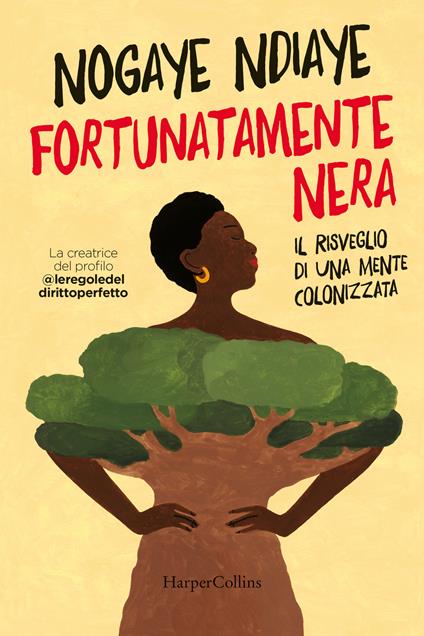 Fortunatamente nera. Nogaye Ndiaye. copertina